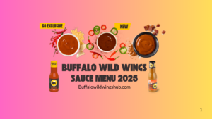 Buffalo Wild Wings Sauce Menu 2025