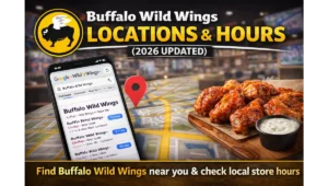 Buffalo Wild Wings locations and hours 2026 updated – find nearest BWW restaurant and opening times